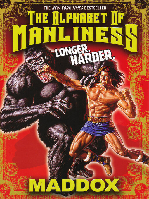 Title details for Alphabet of Manliness (revised and updated) by Maddox - Available